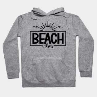 Beach Vibes Shirt Hoodie